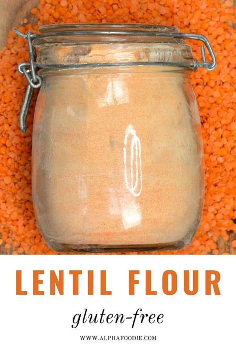 How to Make Lentil Flour Lentil Pasta Recipe, How To Make Lentils, Chickpea Flour Recipes, High Protein Flour, Metabolic Balance, Lentil Flour, Pasta Flour, Homemade Pasta Recipe, Lentil Pasta