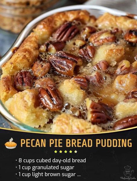 Pecan Pie Bread Pudding Recipe, Pecan Pie Bread, Pecan Bread Pudding, Pecan Pie Bread Pudding, Best Bread Pudding Recipe, Pie Flavors, Bread Pudding Recipe, Pecan Pie Recipe, Family Cookbook