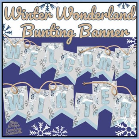 Bunting Banner Template, Bunting Template, Classroom Bulletin Board, Welcome Winter, Esl Resources, Pennant Banner, Hello Winter, Pennant Banners, Printable Banner