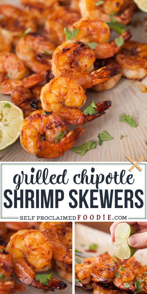 Spicy Shrimp Skewers Grill, Chipotle Shrimp Recipes, Easy Grilled Shrimp Recipes, Smoked Shrimp, Spicy Grilled Shrimp, Chipotle Shrimp, Bbq Shrimp, Shrimp Skewers, Grilled Shrimp Recipes