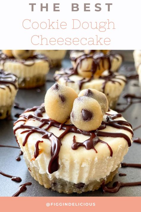 Cookie Dough Mini Cheesecake, Mini Cookie Dough Cheesecake, Blueberry Cream Cheese Muffins, Gluten Free Cookie Dough, Cookie Dough Fudge, Cookie Dough Cheesecake, No Bake Cookie Dough, Chocolate Chip Cheesecake, Best Cheesecake