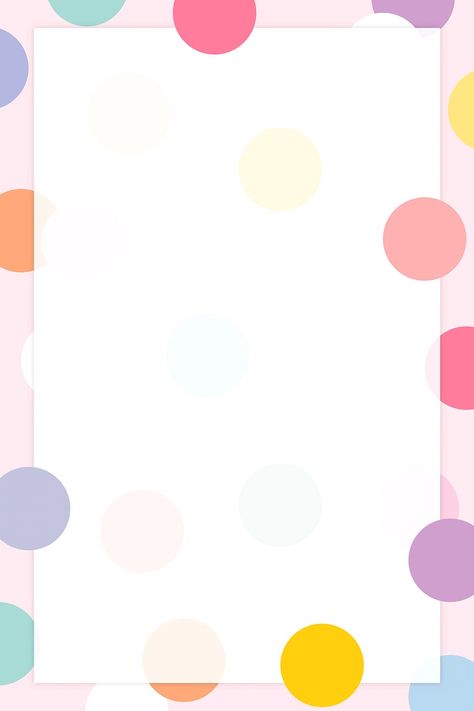 Pastel Polka Dot Background, Pastel Pattern Wallpaper, Backgrand Instagram, Pastel Frame, Cute Frame, Dots Background, Colorful Borders Design, Colorful Frames, Kids Background