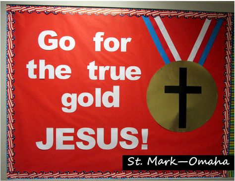 Sunday school bulletin board - the Olympics are exciting, but Jesus is the true gold. Olympic Theme Sunday School, Sunday School Olympics, Vbs Sports Theme, Sunday School Bulletin Board Ideas, Olympic Vbs, Sports Vbs, Sports Bulletin Boards, Vbs Olympics, Religious Bulletin Boards