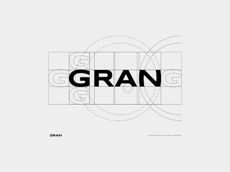 Grid System for GRAN logo by Felipe Mendes on Dribbble Logo Grid System, Logo System, Logo Grid, Typo Logo Design, Cool Symbols, Typography Branding, Typo Logo, Grid System, Grid Design