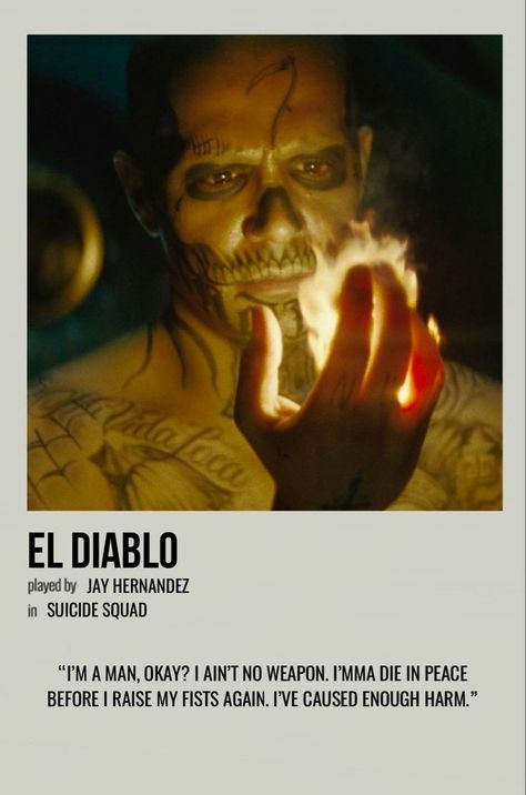 El Diablo Suicidesquad, El Diablo Suide Squad, Diablo Suicidesquad, Joker Suide Squad, Suide Squad, Suiced Squad, Movie Character Posters, Jay Hernandez, Character Poster