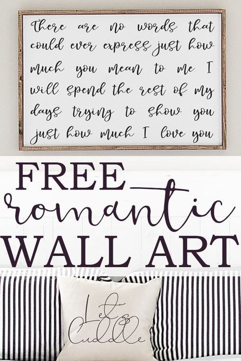 Romantic wall art. Download this free romantic print and SVG file. It's the perfect art for a master bedroom. It makes a great anniversary gift, too! #masterbedroom #freeprintables #decor Wall Art Free Printables, Hidden Book, Stylish Bedroom Design, Romantic Wall Art, Great Anniversary Gifts, Romantic Bedroom, Free Lettering, Stylish Bedroom, Bedroom Layouts