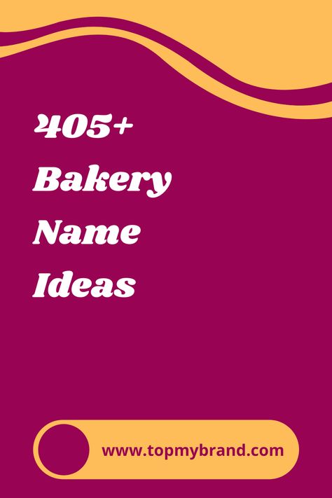 Starting a bakery business is a great idea. But before starting you need a bakery name. Here we are sharing more than 450 bakery names that will help you in selecting your name.  #bakery #names #new #business #name #ideas #list #cute #creative #cafe #topmybrand #great # good #sharing #select Home Bakery Name Ideas, Bakery Names Ideas Unique, Bakery Names Ideas, Nicknames To Call Your Boyfriend, Bakery Shop Names, Starting A Bakery, Sweet Nicknames, Names To Call Your Boyfriend, Cafe Names Ideas