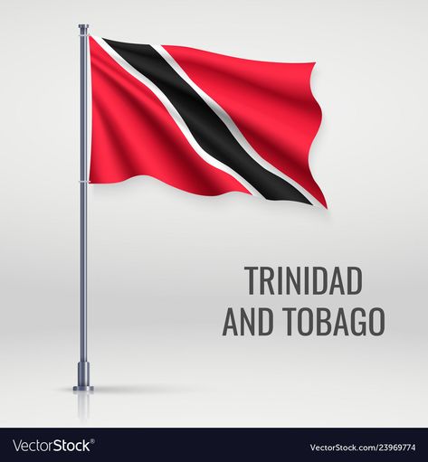 Independence Day Poster, Trinidad, Trinidad And Tobago, Independence Day, Country Flags, Vector Images, Poster Design, Vector Free, Flag