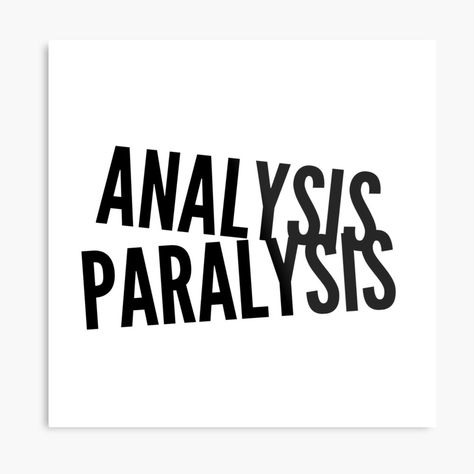 Get my art printed on awesome products. Support me at Redbubble #RBandME: https://www.redbubble.com/i/metal-print/Analysis-Paralysis-by-guitarkel/52980592.0JXQP?asc=u Analysis Paralysis Quotes, Sit And Spin, Analysis Paralysis, Egypt Pyramids, Humor Inappropriate, All You Can, Do Something, Ancient Egypt, You Can Do