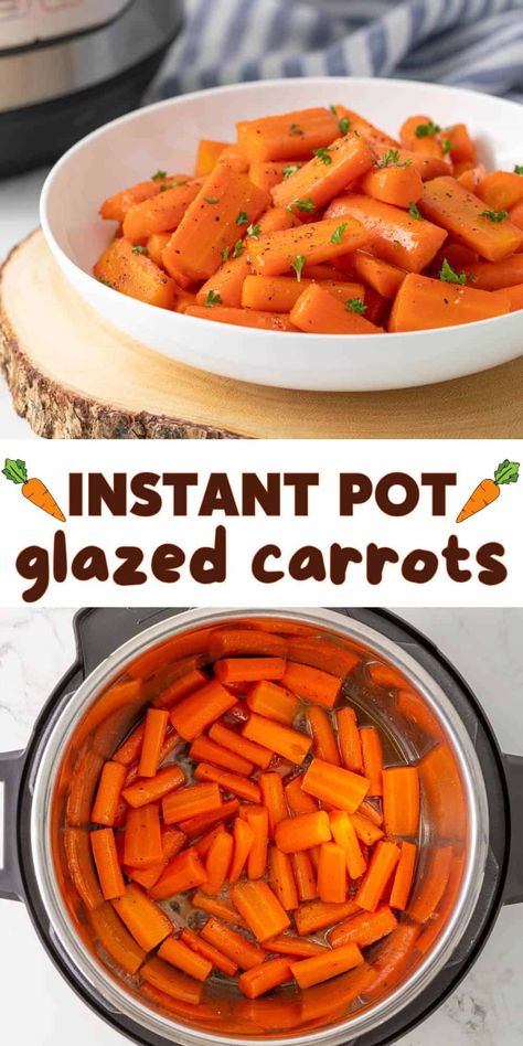 Glazed Carrots Instant Pot, Carrots Instant Pot, Instant Pot Veggies, Maple Glazed Carrots, Glazed Carrots Recipe, Instant Pot Yogurt, Honey Glazed Carrots, Carrots Recipe, Honey Glazed