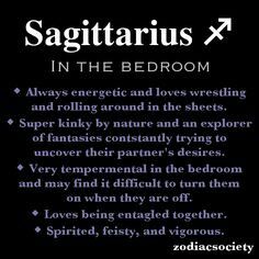 Oooo the bedroom Sagittarius Traits, Sagittarius Girl, Sagittarius Astrology, Sagittarius Quotes, Sagittarius Love, Sagittarius Man, Sagittarius Women, Zodiac Signs Sagittarius, Zodiac Society