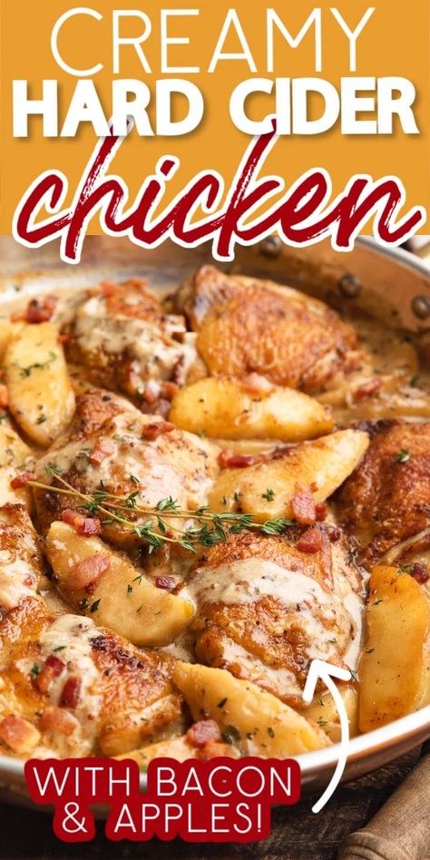 Creamy Chicken Thighs, Quick Fall Dinner, Chicken With Apples, Hard Cider Recipe, Cider Chicken, Easy Fall Dinner, Chicken With Bacon, Easy Fall Dinners, Apple Chicken