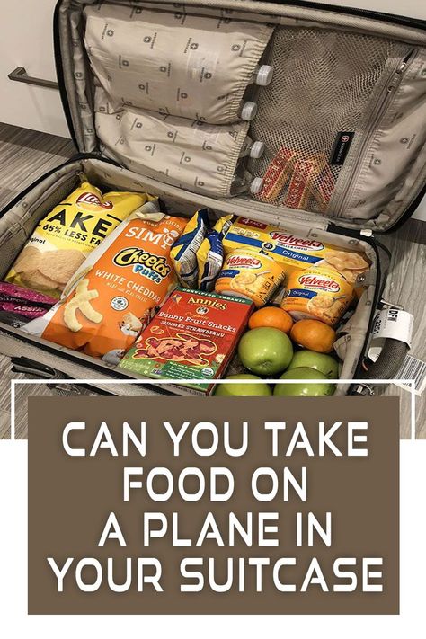 Can You Take Food On A Plane In Your Suitcase Luggage Essentials, Travel Snacks, Dos And Don'ts, Checked Luggage, White Cheddar, Fruit Snacks, Air Travel, A Plane, Baby Food Recipes