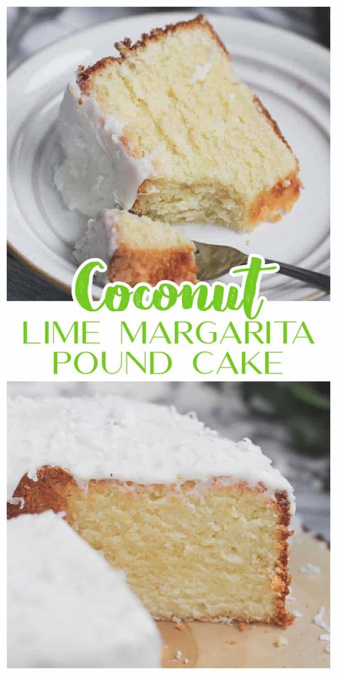 Coconut Lime Margarita, Margarita Cake Recipe, Healthy Fruit Cake, Baking Summer, Coconut Tequila, Key Lime Pound Cake, Lime Pound Cake, Margarita Cake, Key Lime Cake