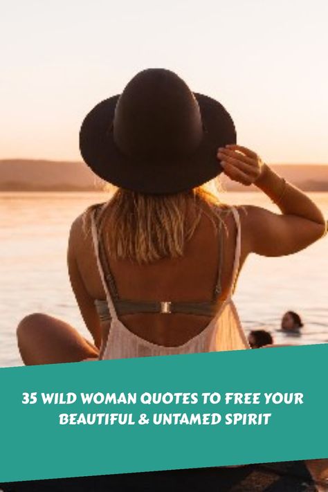 35 Wild Woman Quotes to Free Your Beautiful & Untamed Spirit https://www.quoteambition.com/wild-woman-quotes Quotes About Wild, Wild Woman Quotes, Wild Women Quotes, Wilderness Quotes, Quotes About Women, Clarissa Pinkola Estes, Candace Bushnell, Fitness Quotes Women, Quotes Nature