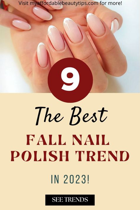 Fall is almost here, and with it, the best Fall Nail Polish 2023 for the season. Here are 9 Nail Polish Shades that are beautiful, wearable, and perfect for everybody. Click the link for details on this year's trendy fall nail colors. Trendy Nail Polish Colors 2023, Fall Nails Regular Polish, Mail Polish Colors 2023 Fall, Nail Colors Fall 2023, Fall Nail Colors 2023, Fall Nails 2023 Color Trends, Popular Nail Colors 2023, Nail Polish 2023, Trendy Nail Polish