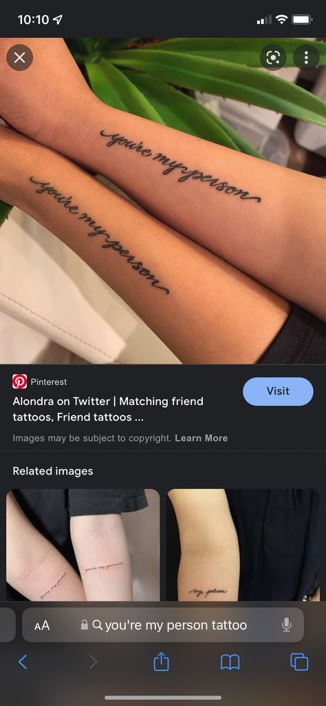 Greys Anatomy Best Friend Tattoos, You’re My Person Tattoo, My Person Tattoo, Greys Anatomy Tattoo, Person Tattoo, Anatomy Tattoo, Matching Friend Tattoos, Bff Tattoos, My Person