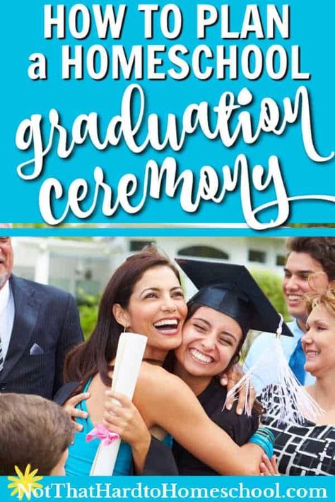 Do you need to know how to plan a homeschool high school graduation ceremony? Then keep reading! Here's all the steps you need to know. Homeschool Graduation Ideas, High School Graduation Ceremony, Homeschool Graduation, Senior Year Diy, College Preparation, Senior Graduation Party, Homeschool Lesson Plans, Graduation Party Diy, High School Graduation Party