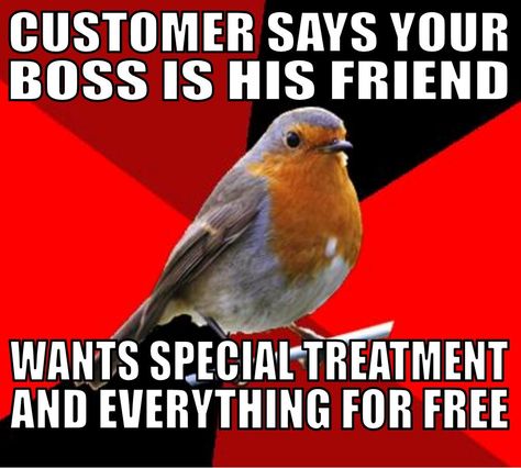 As someone working on customer service in a small business Cashier Problems, Memes About Work, Retail Humor, Working Retail, Retail Problems, Funny Work Memes, Letters M, Retail Robin, New Funny Memes