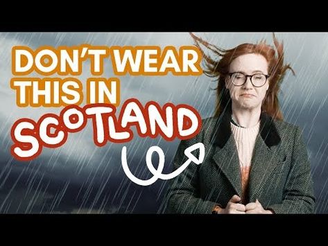 What to WEAR IN SCOTLAND? | Tips for what to pack for Edinburgh & beyond - YouTube What To Wear In Scotland, Writing Toolkit, Scotland Packing List, Scottish People, Visit Edinburgh, Windproof Jacket, Dress Appropriately, Travel Wardrobe, Scotland Travel