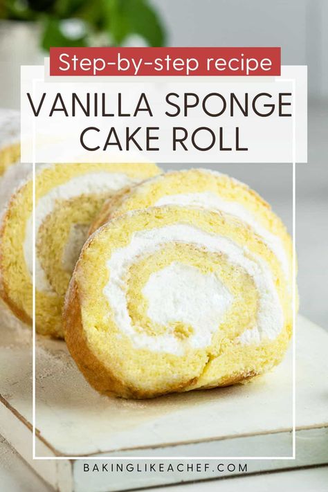 This vanilla sponge cake roll is basic, easy, and quick. With just a few simple ingredients flavored with vanilla, it is perfect for making Swiss roll cakes, Christmas jelly rolls, Yule logs, and Buche de Noel. Print the recipe at www.bakinglikeachef.com Vanilla Christmas Cake Roll, Homemade Swiss Rolls, Easy Swiss Roll Recipe, Jelly Roll Recipe Homemade, Vanilla Yule Log Recipe, Vanilla Cake Roll Recipe, Yule Cake Recipe, White Cake Roll, Easy Swiss Roll Cake