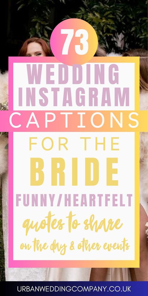 73 Wedding Instagram captions for Brides to share on the wedding day and all other wedding events Wedding Instagram Captions, Best Instagram Captions, Wedding Captions For Instagram, Wedding Captions, Wedding Readings, Wedding Instagram, Good Instagram Captions, Wedding Company, Urban Wedding