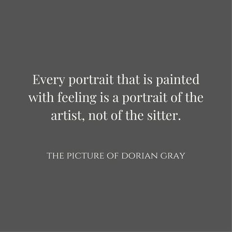 Oscar Wilde Tattoo, Dorian Gray Quotes, The Well Of Ascension, Gray Quotes, The Picture Of Dorian Gray, Picture Of Dorian Gray, Oscar Wilde Quotes, Grey Quotes, Fantasy Quotes