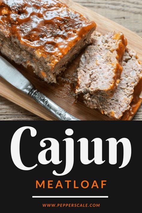 Cajun Meatloaf Recipes, Cajun Meatloaf, Coco Puffs, Asian Meatballs, Man Recipes, Delicious Meatloaf, Pork Entrees, Haitian Food, Southern Comfort Food