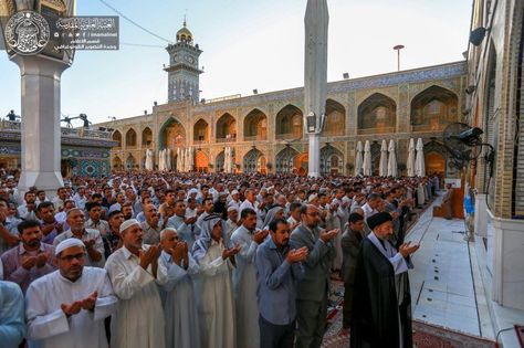 Eid UL fitr NAMAZ IN NAJAF Eid Ul Fitr Namaz, Shia Namaz, Iraq Photography, Eid Namaz, Imam Hassan, Hazrat Imam Hussain, Ibn Ali, Eid Ul Fitr, Imam Hussain