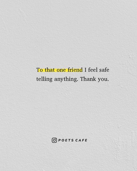 Grateful For My Best Friend Quotes, Bff Thank You Quotes, Thanks For Being There For Me Friendship, Thanking A Friend Quotes, Some Bonds Are Unbreakable Quotes, Thank You Being In My Life, For A Friend, You’re My Safe Place Quote, With Or Without Conversation Quotes