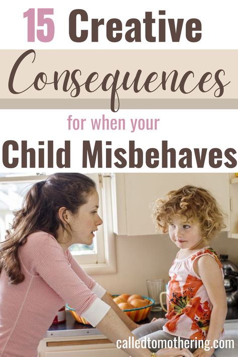 15 creative consequences for different types of behavior and ages, that are also compassionate and reasonable! Creative Consequences For Kids, Consequences For Kids By Age, Consequences For Kids, Consequence Chart, Behavior Consequences, Behavior Board, Child Behavior Problems, Child Discipline, Logical Consequences