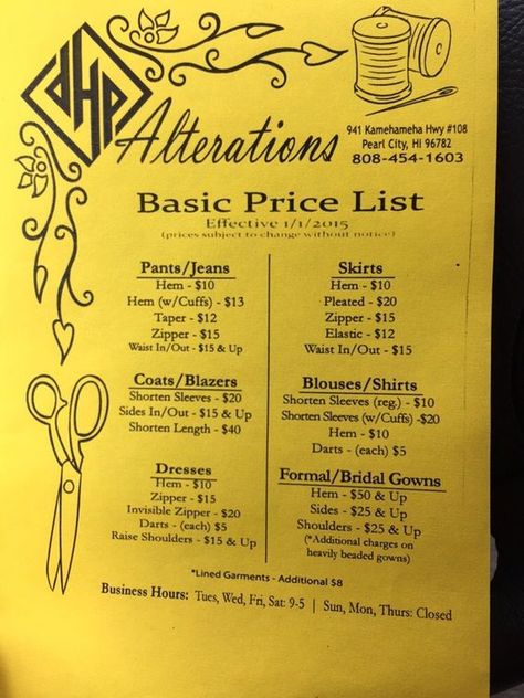 DHP Alterations - Pearl City, HI, United States. New Price List 2015 Alterations Price List, Sewing Hacks Alterations, Alterations Business, Planner Sewing, Pricing List, Wedding Dress Alterations, Sewing To Sell, Sewing Alterations, Sewing Business