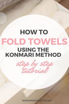 Folding Hand Towels Ideas, Best Way To Fold Towels, How To Fold Hand Towels, How To Fold Bath Towels, Folding Bath Towels, Konmari Method Folding, Towel Folding Ideas, Konmari Folding, Marie Kondo Organizing