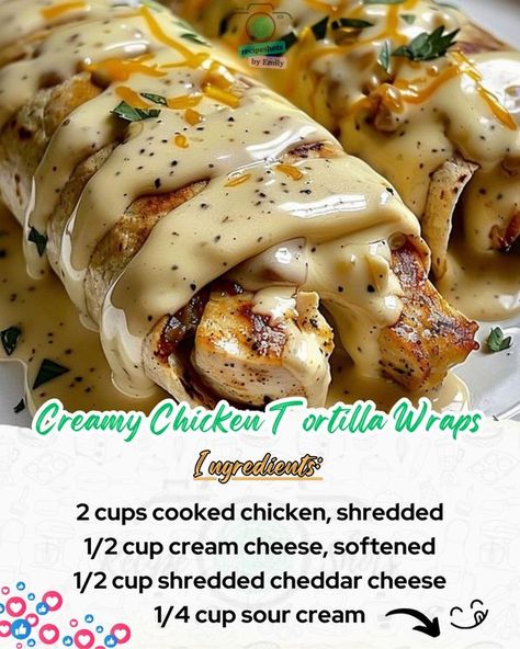 Creamy Chicken Tortilla Wraps, Chicken Tortilla Wraps, Health Chicken Recipes, Chicken Shredded, Cheesy Sauce, Cooked Chicken, Tortilla Wraps, Chicken Tortilla, Grandmas Recipes