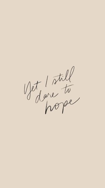 Hopeful Quotes Positive, Quotes On Hope And Faith, Working Hands Quotes, Quotes About Hope For The Future, Hopefully Quotes, For The Hope Of It All, To Live For The Hope Of It All Tattoo, Andrea Howey, Hope Quotes Positive