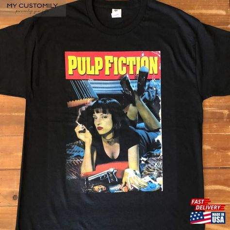 Pulp Fiction Shirt Unisex Classic Check more at https://mycustomily.com/product/pulp-fiction-shirt-unisex-classic/ Pulp Fiction Tshirt, Pulp Fiction Shirt, Pulp Fiction T Shirt, Quentin Tarantino, Us Man, Pulp Fiction, Design Vintage, Retro Design, Vintage Prints