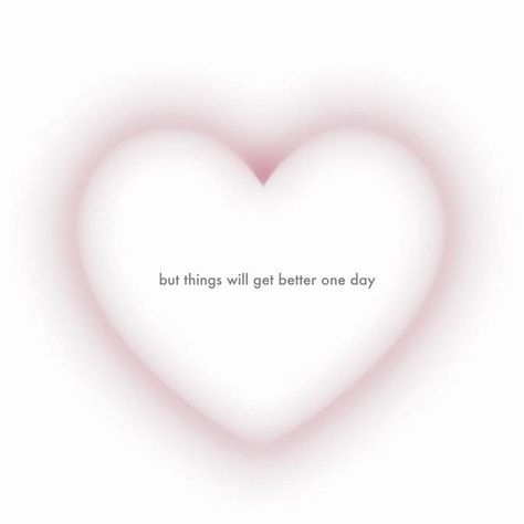 motivation 
quotes Things Will Get Better, Comforting Words, Aura Quotes, Park Jongseong, Pink Aura, Pink Quotes, Pink Posters, Words Of Comfort, Aura Colors