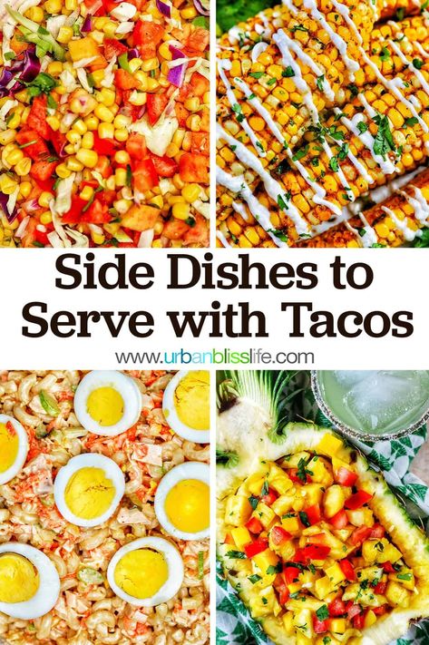 What To Serve With Tacos, Banana Crumb Coffee Cake, Sides With Tacos, Making Tacos, Taco Side Dishes, Burger Side Dishes, Taco Burger, Delicious Side Dishes, Crumb Coffee Cakes