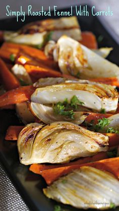 Fennel Recipes, Roasted Fennel, Csa Recipes, Turkey Dinner, Red Onions, Veggie Side Dishes, Dinner Food, Roasted Carrots, Low Cal