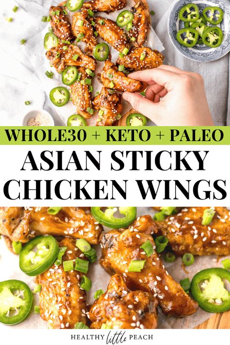 These Asian Sticky Chicken wings topped with sesame seeds and fresh jalapeno slices are the perfect family dinner or appetizer for a party. This dish is Whole30, Keto, Paleo, Gluten-Free and Dairy-Free. #whole30 #keto #asianwings #paleo #paleowings #ketowings #whole30wings #whole30appetizers #asianwings Whole 30 Chicken Wings Air Fryer, Whole 30 Chicken Wings, Whole30 Side Dishes, Whole 30 Wings, Asian Sticky Chicken, Whole30 Chicken Wings, Paleo Chicken Wings, Fresh Jalapeno, Sticky Wings