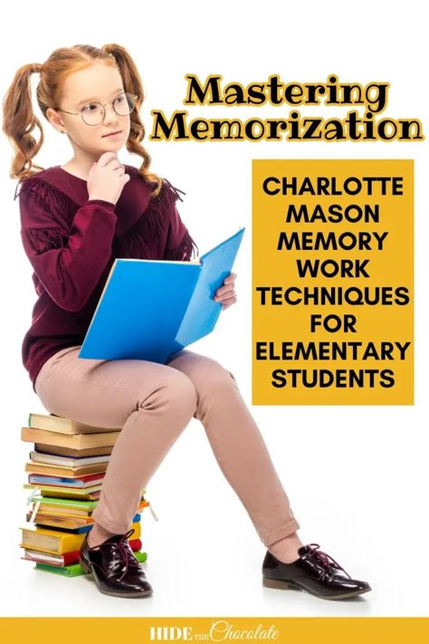 Mastering Memorization Charlotte Mason Memory Work Techniques for Elementary Students PIN3 1000x1500 Memory Techniques, Poetry Tea Time, Online Book Club, Children Sketch, Memorization, Living Books, Muscle Memory, Charlotte Mason, Alternative Therapies