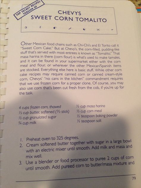 First page if Chevys sweet corn tomalito. Delicious! Chi Chi's Corn Cake, Sweet Corn Tomalito Recipe, Chevys Sweet Corn Recipe, El Torito Sweet Corn Cake Recipe, Chi Chi’s Sweet Corn Cake, Sweet Corn Tamale Cakes, Tomalito Recipe, Qdoba Corn Salsa Recipe, Chevys Corn Tomalito Recipe