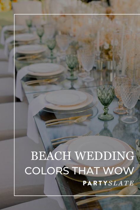 Your beautiful coastal wedding begins with the perfect beach wedding colors. Discover 8 beach wedding colors that go beyond ocean blue on PartySlate.com. Beach Wedding Reception Dinner, Sunset Beach Wedding Decorations, Beach Wedding Pallet, Romantic Beach Wedding Decor, Coastal Wedding Aisle, Beach Destination Wedding Decor, March Beach Wedding, Champagne Beach Wedding Color Schemes, Small Beach Wedding Ideas Romantic