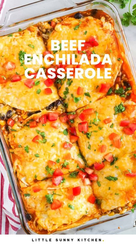 Ground Beef Enchilada Casserole, Cheese Enchilada Casserole, Beef Enchilada Casserole, Easy Enchilada Casserole, Easy Mexican Casserole, Ground Beef Enchiladas, Beef Enchilada, Mexican Casserole Recipe, Mexican Lasagna