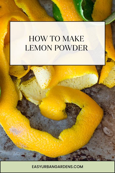 If you have an abundance of lemons and don't know what to do with them, I give you an easy step-by-step method to make lemon powder using your food dehydrator. The method is in the linked article. Dehydrated Lemon Peel, Lemon Powder, Lemon Peels, Seasoning And Spice, Urban Gardens, Food Dehydrator, Dehydrator Recipes, Lemon Peel, Urban Garden