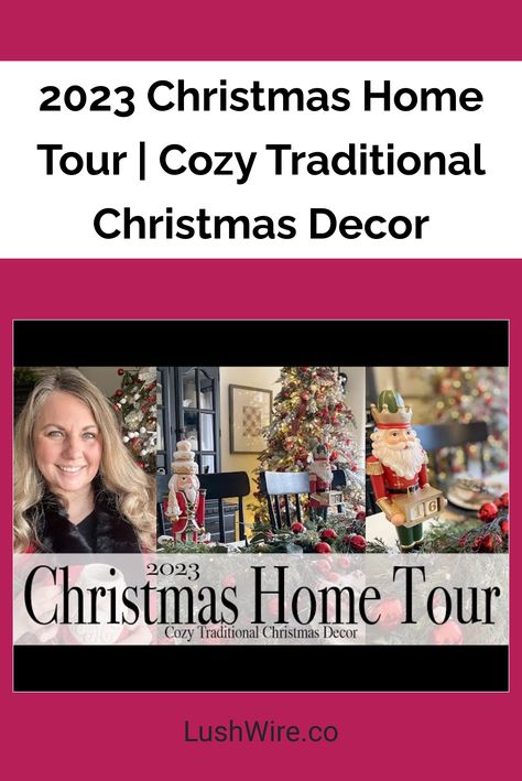 2023 Christmas Home Tour | Cozy Traditional Christmas Decor Cozy Traditional Christmas, Christmas Home Tours, Traditional Christmas Decor, Christmas House Tour, Welcome To Christmas, Christmas Experiences, Traditional Christmas Decorations, Christmas Tours, Chic Spaces