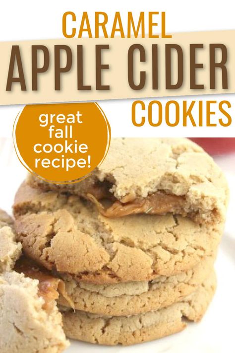 Caramel Apple Kits, Cider Cookies, Apple Cider Cookies, Melted Caramel, Caramel Apple Cider, Caramel Apple Cookies, Fall Cookie Recipes, How To Melt Caramel, Blackberry Recipes