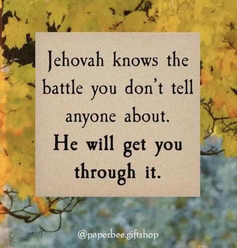 Jehovah Witness Quotes Encouragement, Jw Quotes Encouragement Bible Scriptures, Jw Encouragement, Jw Quotes, Encouraging Bible Quotes, Jw Life, Jw Bible, Jehovah Quotes, Family Bible Study