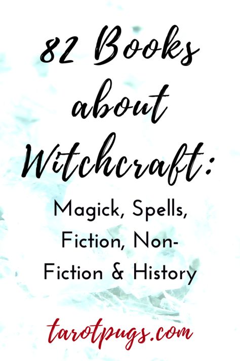 82 Books about Witchcraft: Magick, Spells, Fiction, Non-Fiction & History | TarotPugs Wicca Books, Pagan Books, History Of Witchcraft, Aesthetic Project, Witchy Books, Witchcraft History, Wiccan Books, History Poster, Witchcraft Magic