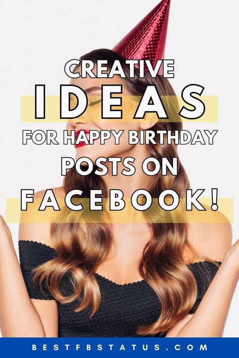 Pinterest image saying "Creative Ideas for Happy Birthday Posts on Facebook!". Facebook Thank You For Birthday Wishes, Online Birthday Wishes Ideas, Instagram Birthday Post Ideas, Happy Birthday Posts, Happy Birthday Facebook Post, Birthday Social Media Post, Post Birthday Celebration, Facebook Birthday Wishes, The Best Birthday Wishes